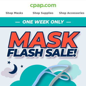 ☁️ Your Dreams Await: 25% Off ALL CPAP Masks!