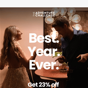 Get ready for the best year yet! 23% off for 2023!