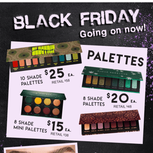 🖤 BLACK FRIDAY SALE 🛍️ Palettes for $15 & Lashes for $3 😱