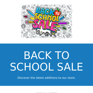 4O% OFF BACK to SCHOOL SALE 40% OFF