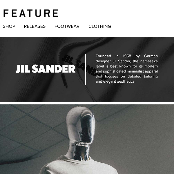 NEW at FEATURE: Jil Sander
