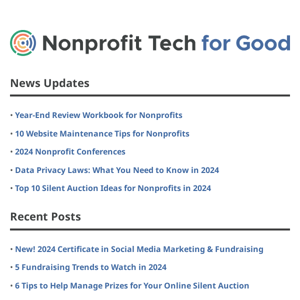 Year-End Review Workbook for Nonprofits • 10 Website Maintenance Tips • 2024 Nonprofit Conferences