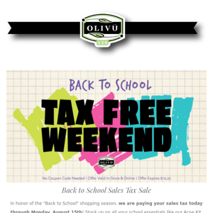 Back to School TAX FREE WEEKEND!