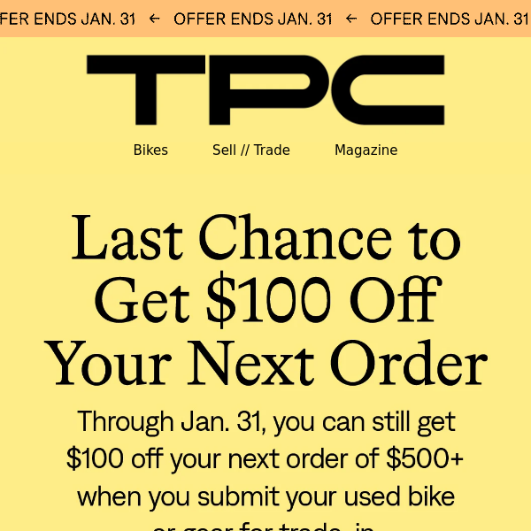 Last Chance to Get $100 off Your Next Order