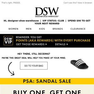 HURRY- LAST DAY: BOGO FREE SANDALS!