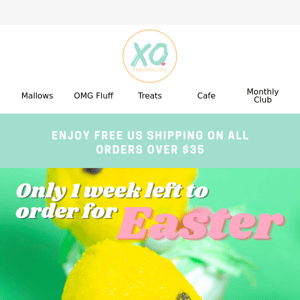 Only 1 week left to order for Easter 🐰