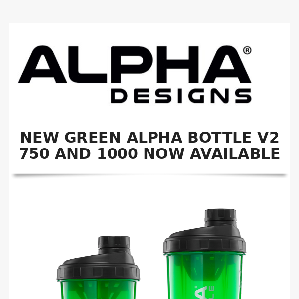 New Green Alpha Bottle 750 + 1000!