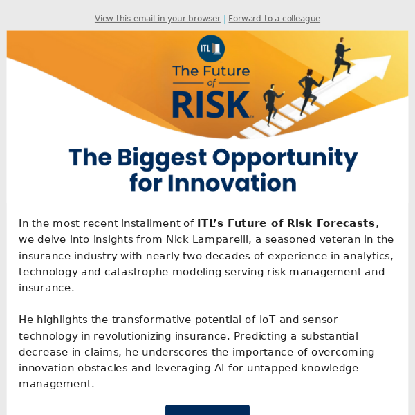 Read Now: Future of Risk Forecast - 'The Biggest Opportunity for Innovation'