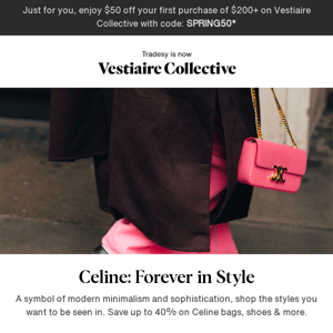 Celine: Forever in Style