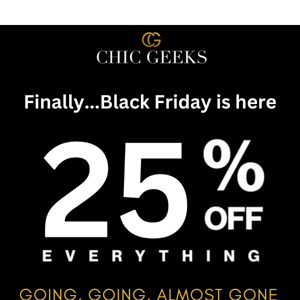 ❤️Finally...Black Friday is Here = 25% OFF Sitewide