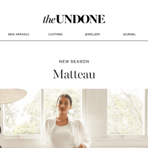 NEW In | Matteau