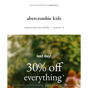 30% OFF everything ends today (!)