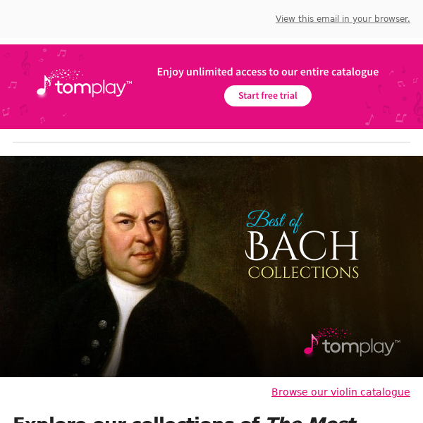 🎻 New sheet music: Explore our collections of The Most Beautiful Bach Pieces for Violin!