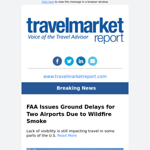 News Alert: FAA Issues Ground Delays for Two Airports Due to Wildfire Smoke