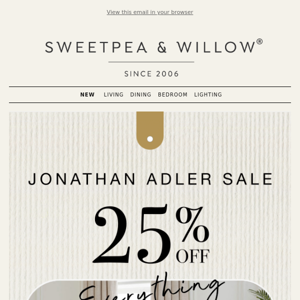25% OFF Jonathan Adler Sale | 45% OFF In Stock Items