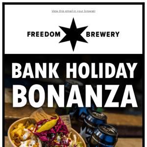 Bank Holiday Bonanza!
