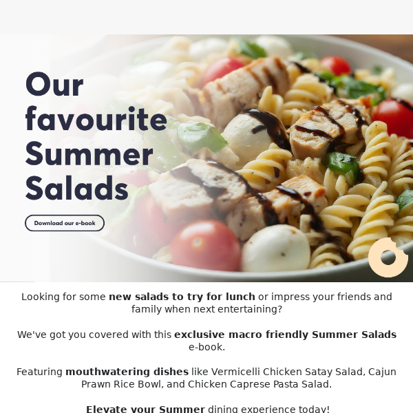 Looking for Summer Salad inspiration? Enjoy our exclusive e-book!