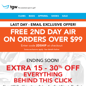 Ending Soon! Extra 15-30% Off 600 Items + Last Day For Free 2nd Day Air Over $99