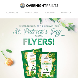 Get ready to shamrock and roll with our Saint Patrick's Day offer on Flyers! 🍀
