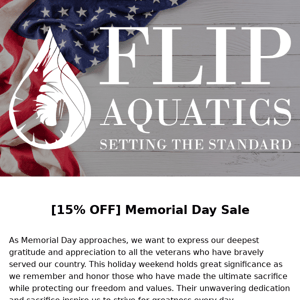 [15% OFF] BIG Memorial Day Sale at Flip Aquatics 🦐