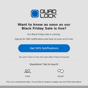 Black Friday is almost here. Get SMS notifications when it's live.