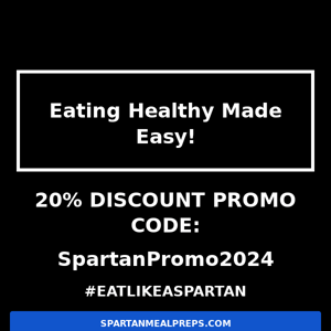 Eating Healthy In 2024 Made Easy! ( 20% PROMO CODE )