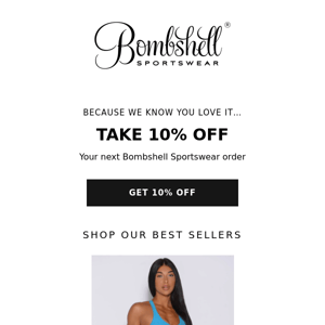 Bombshell Sportswear AND 10% Off?