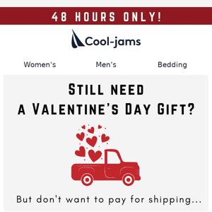 Re: Still need a Valentine's Day gift? 😍