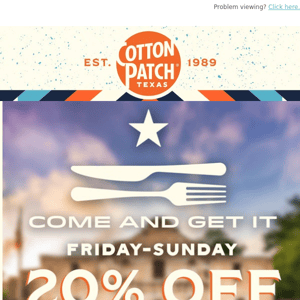 Things to remember this weekend: 1. The Alamo 2. Get 20% off at CP!