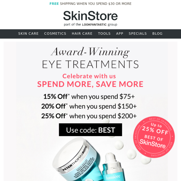 Up to 25% off 👀 Best of SkinStore eye treatments