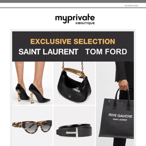 ⚡ Saint Laurent & Tom Ford: Exclusive Selection