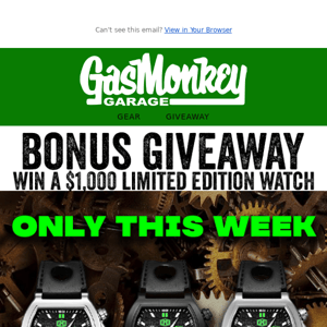 🏆 Win Your Limited Edition Gas Monkey Watch! 🏆