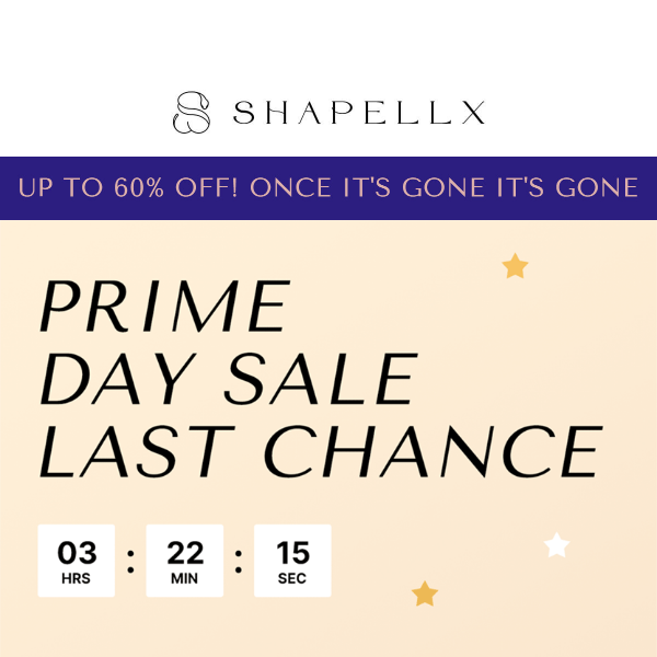 Hurry Up! Last Chance to Grab Prime Day Sale at Shapellx! 🕒