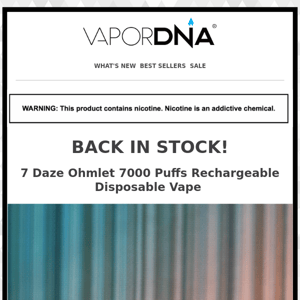 Back in Stock! Our Best Seller 7 Daze Ohmlet Disposable Vape is back!