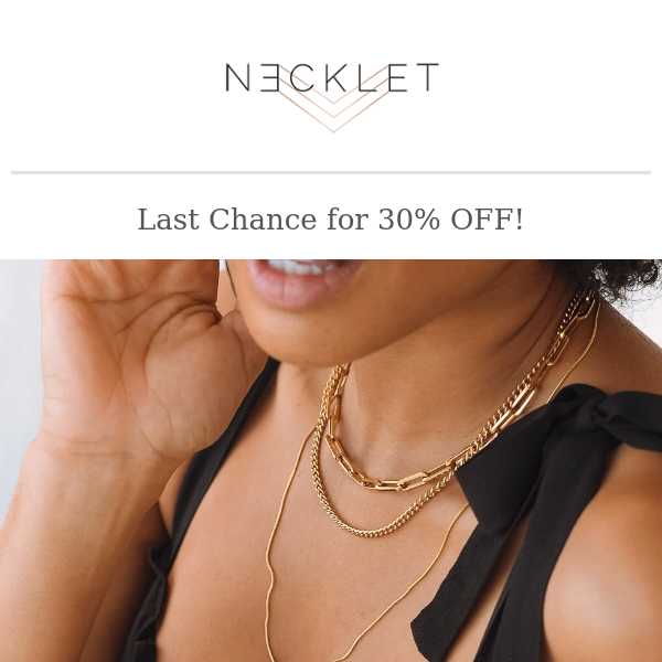 Last Chance: 30% Off Ends Today!