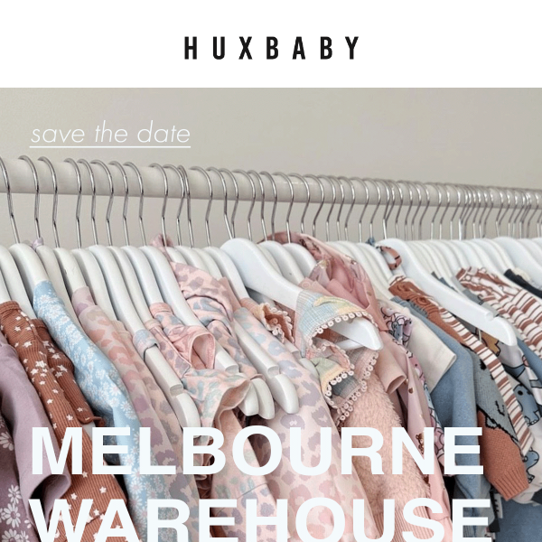 🐻 MELBOURNE WAREHOUSE SALE • Opens Tomorrow!