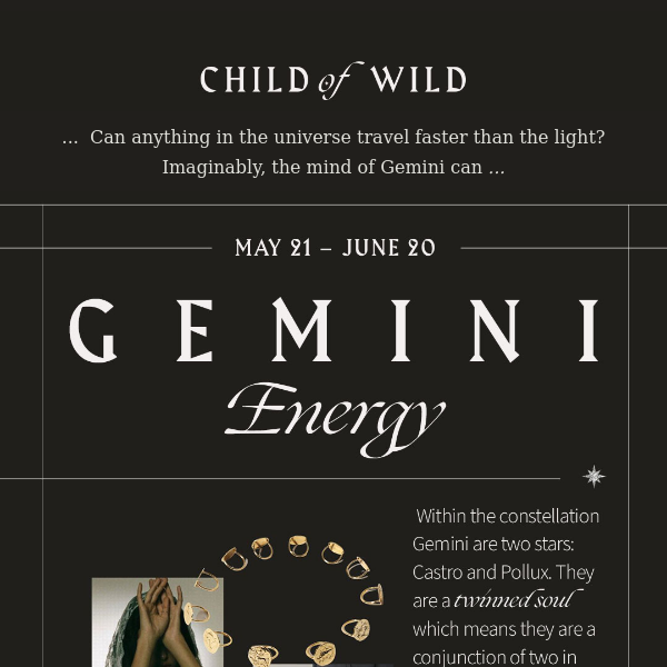 .:. Gemini Energy: Ingenious Expressiveness of the Thinking Hand .:. May 21st - June 20th .:.