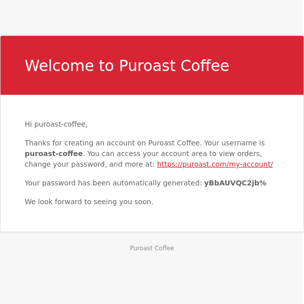 Your Puroast Coffee account has been created!