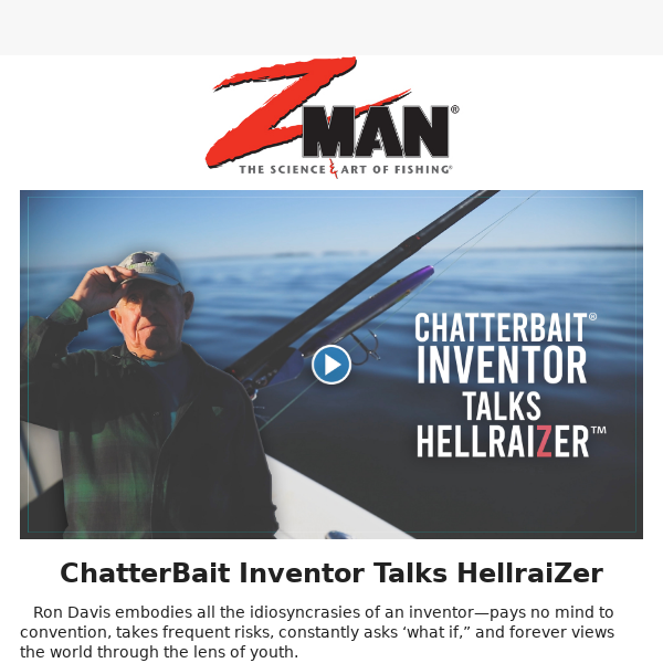 ChatterBait Inventor Talks HellraiZer