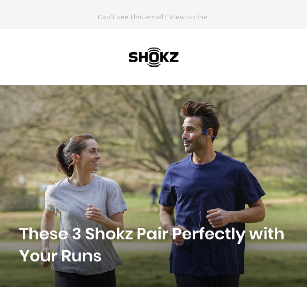 These 3 Shokz Pair Perfectly With Your Runs.