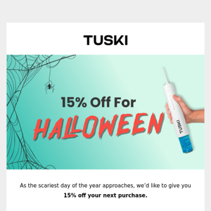 Get 15% off this Halloween! 👻