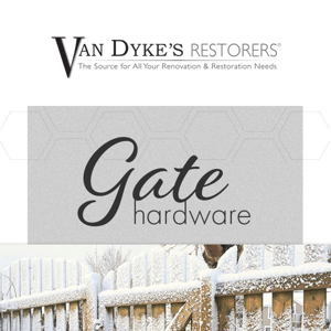 Made to Last — Gate Hardware 