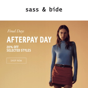 Final Days | 20% Off Selected Styles