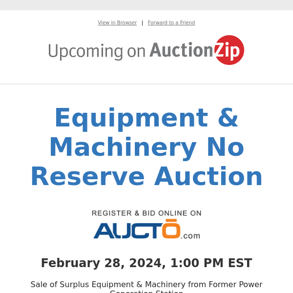 Equipment & Machinery No Reserve Auction