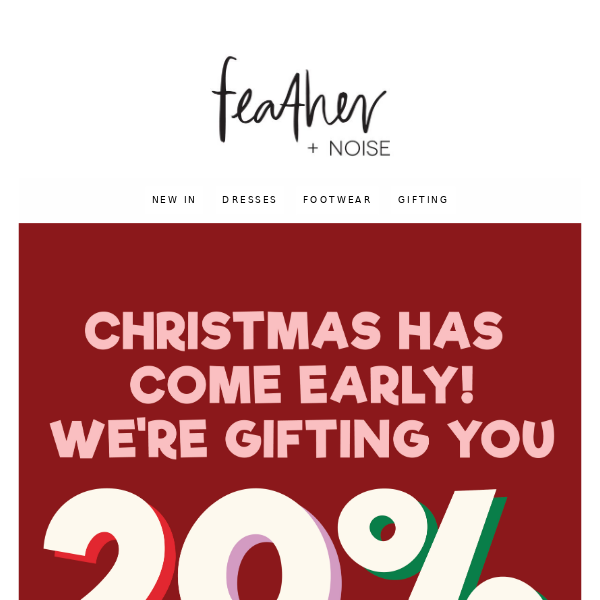 20% OFF IS HERE 🎁 Christmas has come early at F&N!