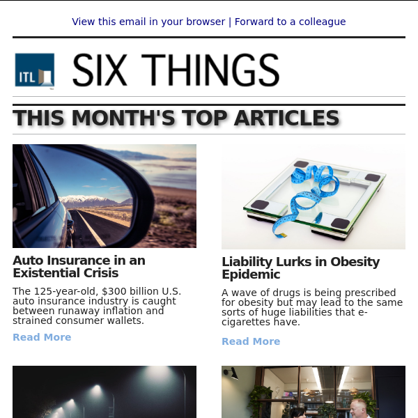 Auto Insurance in an Existential Crisis; Liability Lurks in Obesity Epidemic; Adding Humanity to Life Insurance; and more.