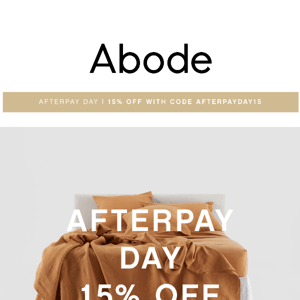 Your perfect bed linen set : Get it with Afterpay Day Offer - 15% Off