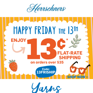 🍓 13 is YOUR Lucky Number! Enjoy 13¢ shipping!
