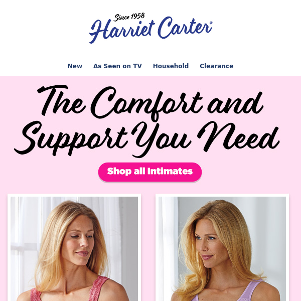 The Comfort and Support You Need | We have Your size!