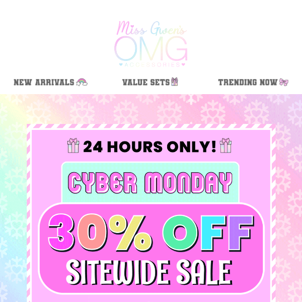 30% OFF for Cyber Monday: ONE DAY ONLY! 🎄💖🎁